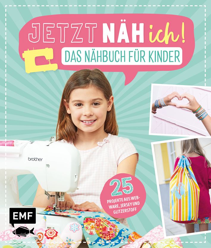 Bb Naehshopde Jetzt Näh Ich Das Nähbuch Für Kinder 4225